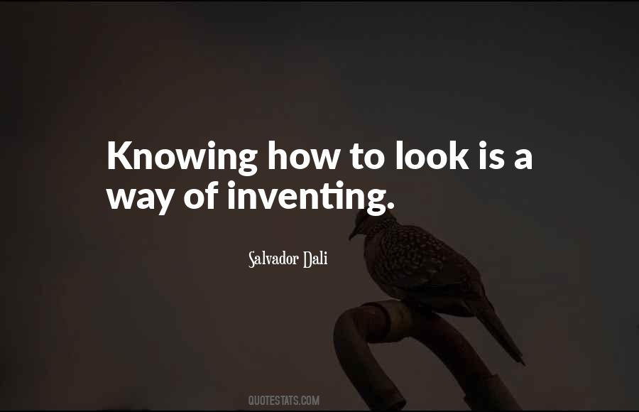 Quotes About Inventing Things #348457