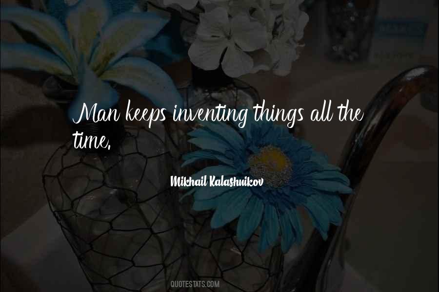 Quotes About Inventing Things #759323