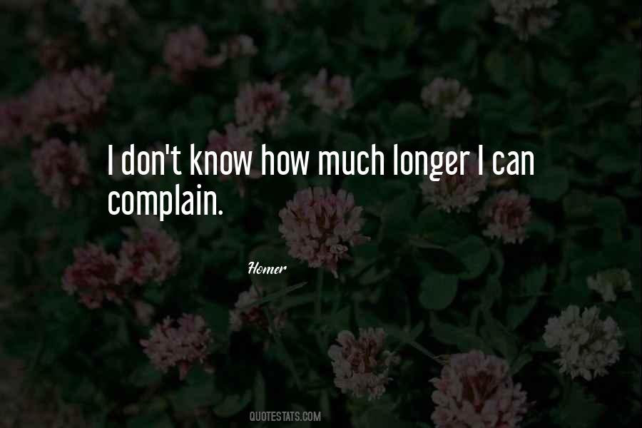 How Much Longer Quotes #1632940