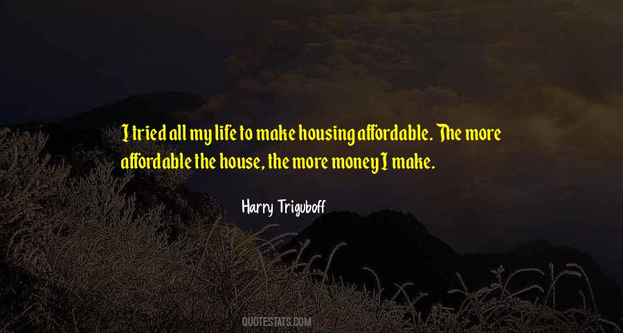 Quotes About Affordable Housing #1730939