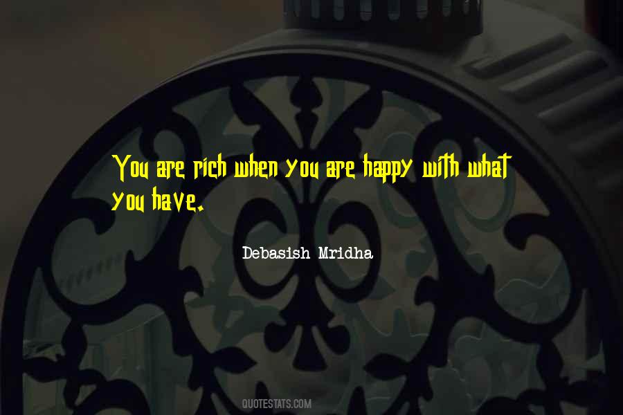 When You Are Rich Quotes #60178