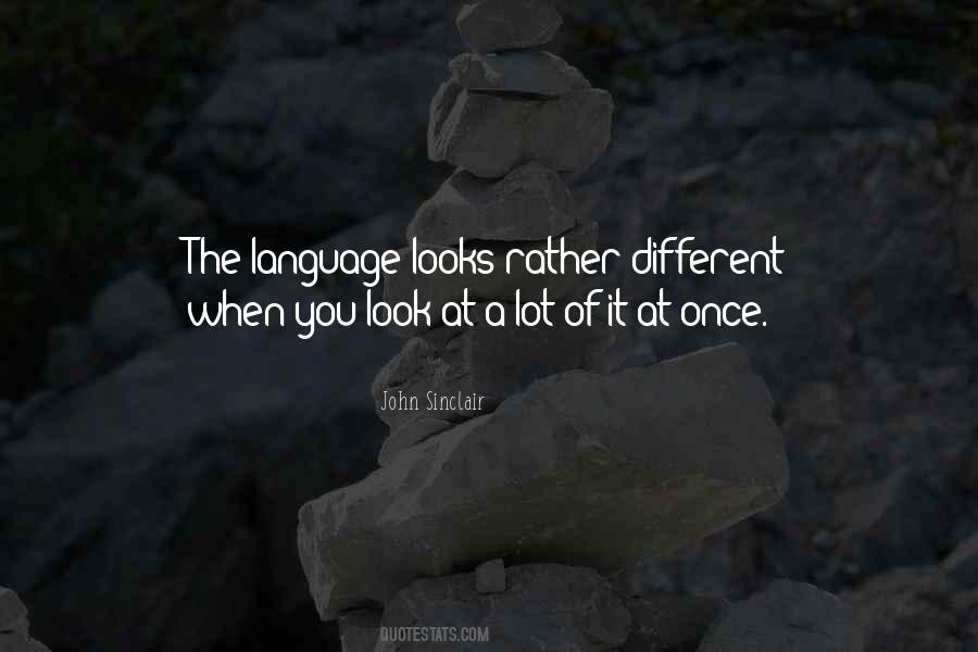 Quotes About Language And Linguistics #1252906