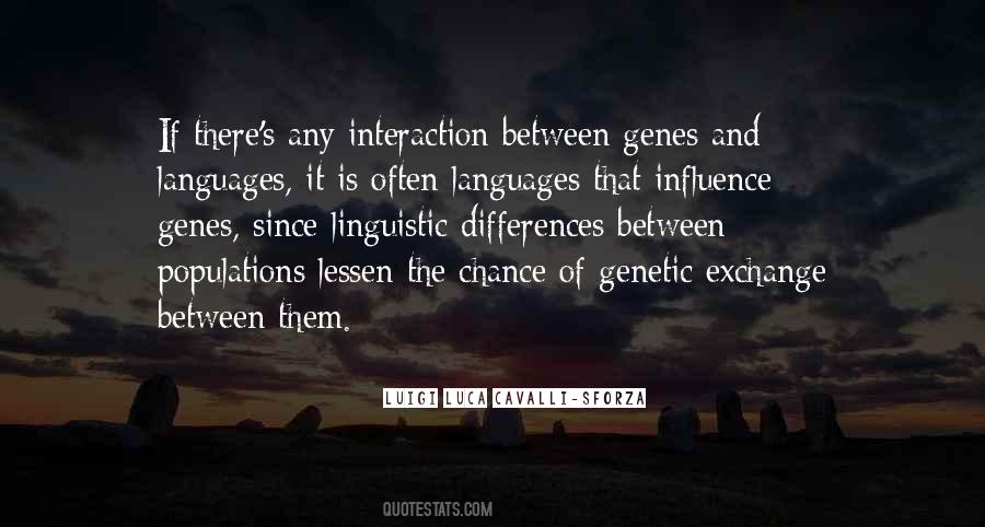 Quotes About Language And Linguistics #1364878