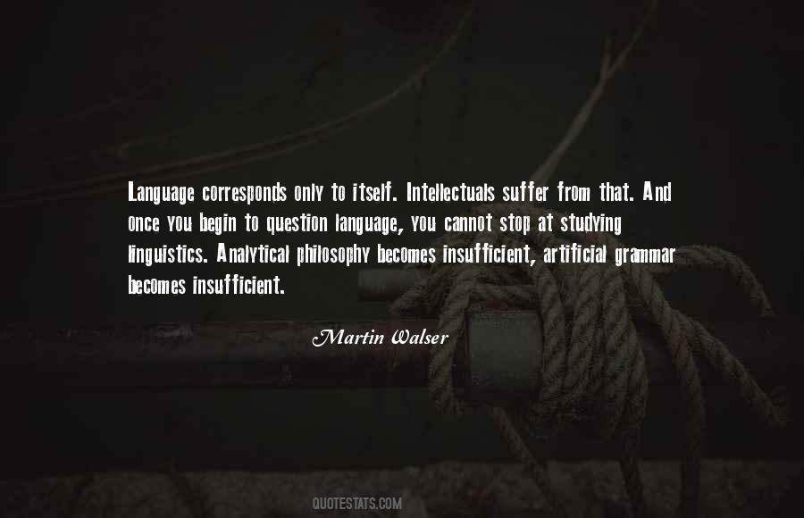 Quotes About Language And Linguistics #907494