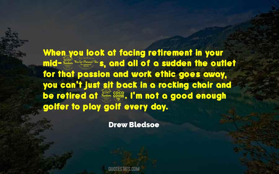 Quotes About Retirement From Work #895911