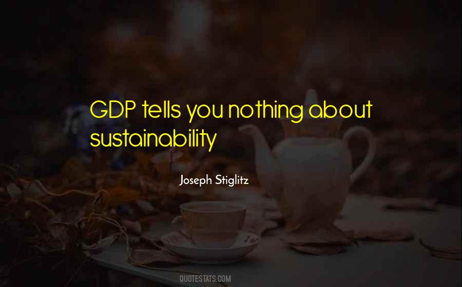 Quotes About Gdp #1533205