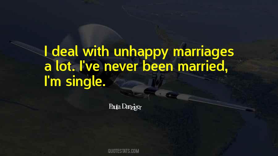 Quotes About Unhappy Marriages #1514168