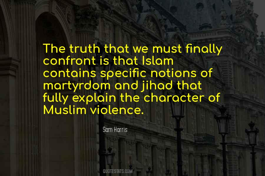 Quotes About Truth In Islam #1403346