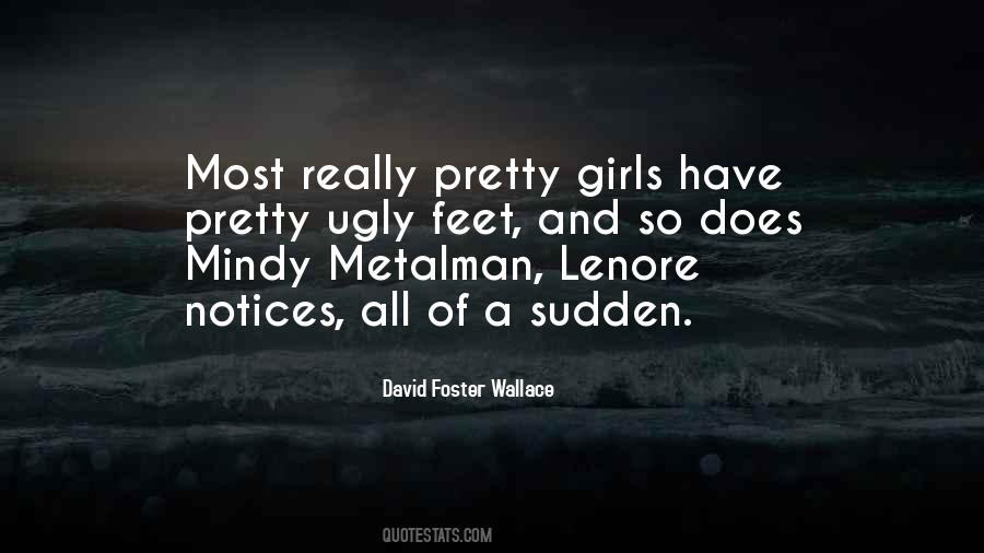 Ugly Girls Quotes #983280
