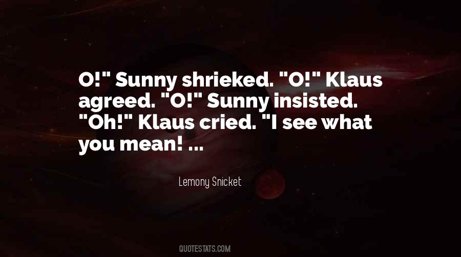 Quotes About Klaus #1527406