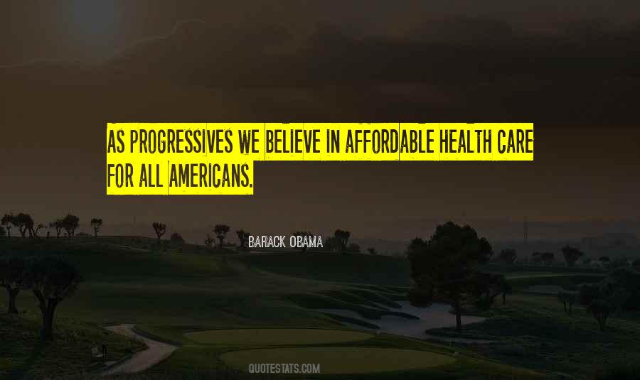 Quotes About Affordable Health Care #1303352
