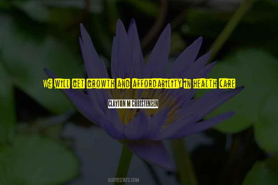 Quotes About Affordable Health Care #1703866