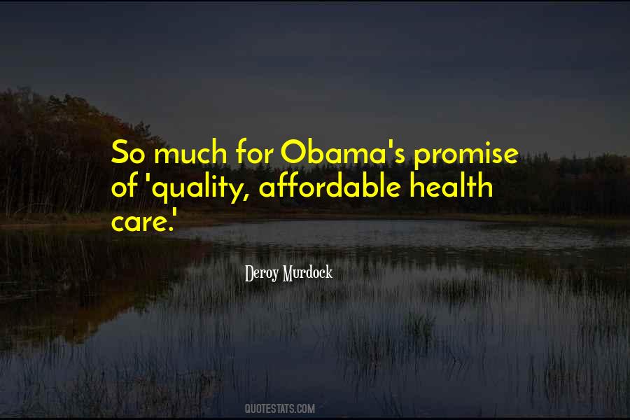 Quotes About Affordable Health Care #1733790