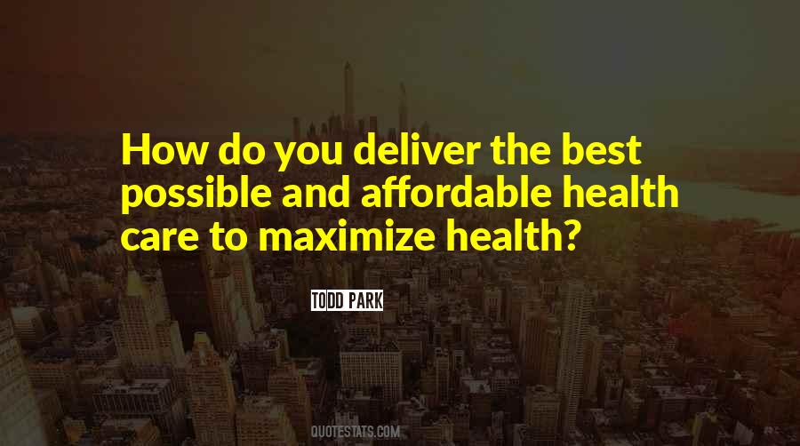Quotes About Affordable Health Care #1803438