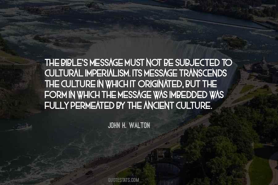 Quotes About Ancient Culture #1821369