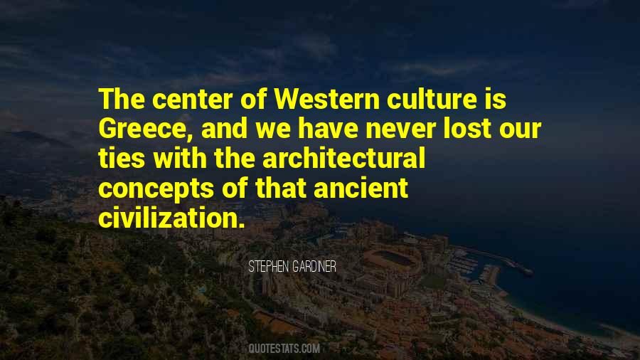 Quotes About Ancient Culture #976880