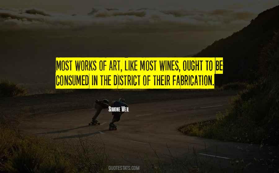 Quotes About Fabrication #1707179