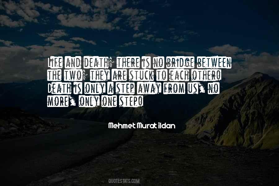 Quotes About And Death #1608659