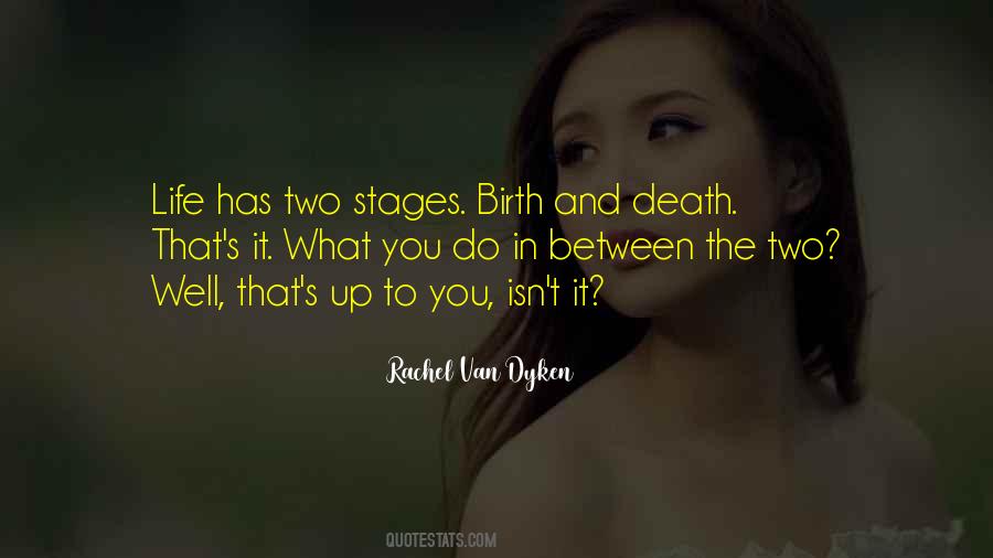 Quotes About And Death #1693596