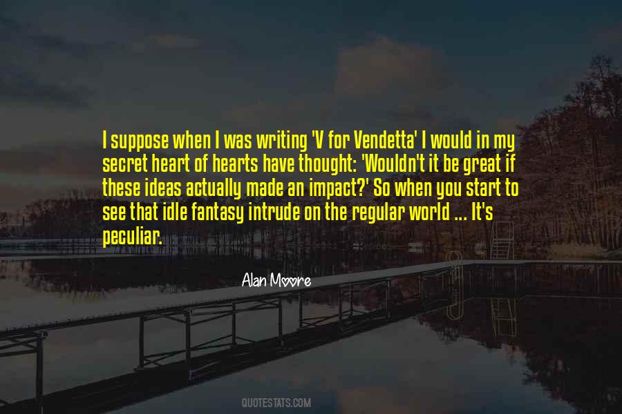 Alan Moore V For Vendetta Quotes #503783