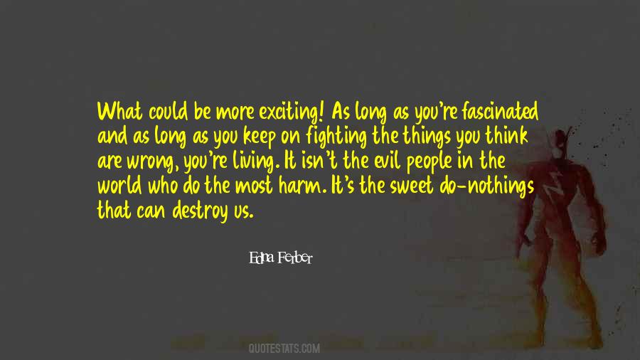 Quotes About Fighting Evil #1195660