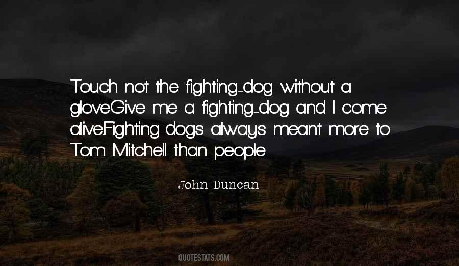 Quotes About Fighting Evil #1546789