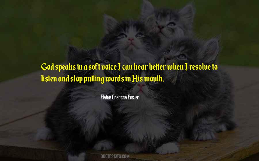 Quotes About Putting Words In My Mouth #1022969