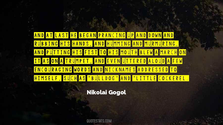Quotes About Putting Words In My Mouth #1374429