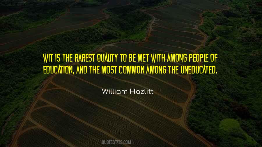 Quality Of People Quotes #19200