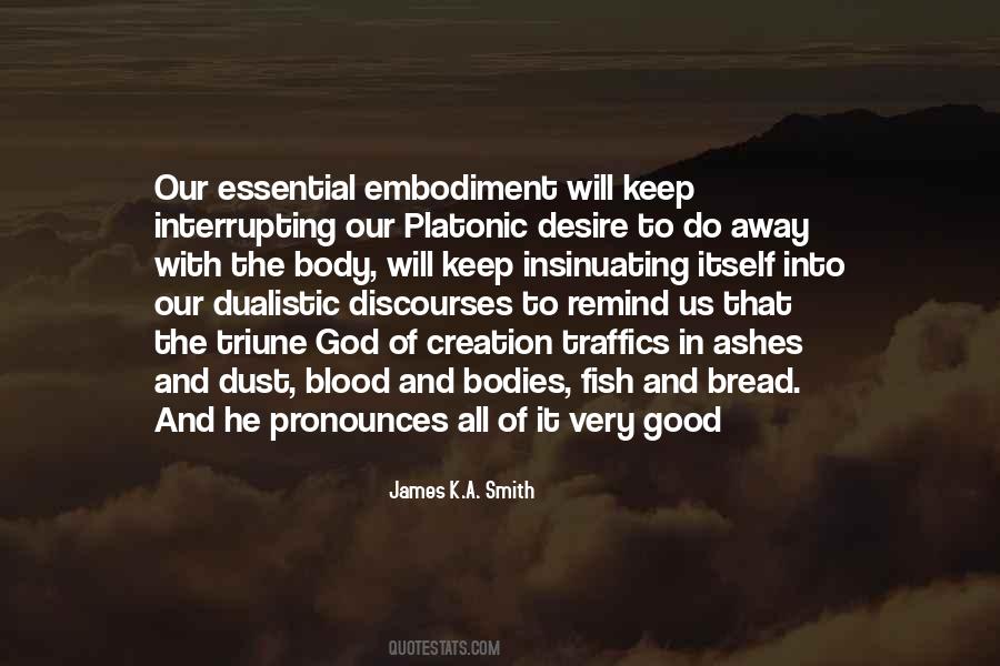 Quotes About Embodiment #876754