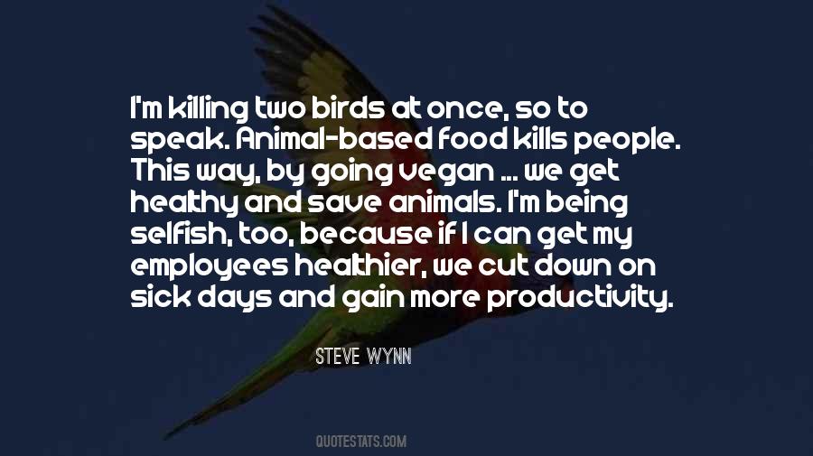 Quotes About Animals And Birds #591151