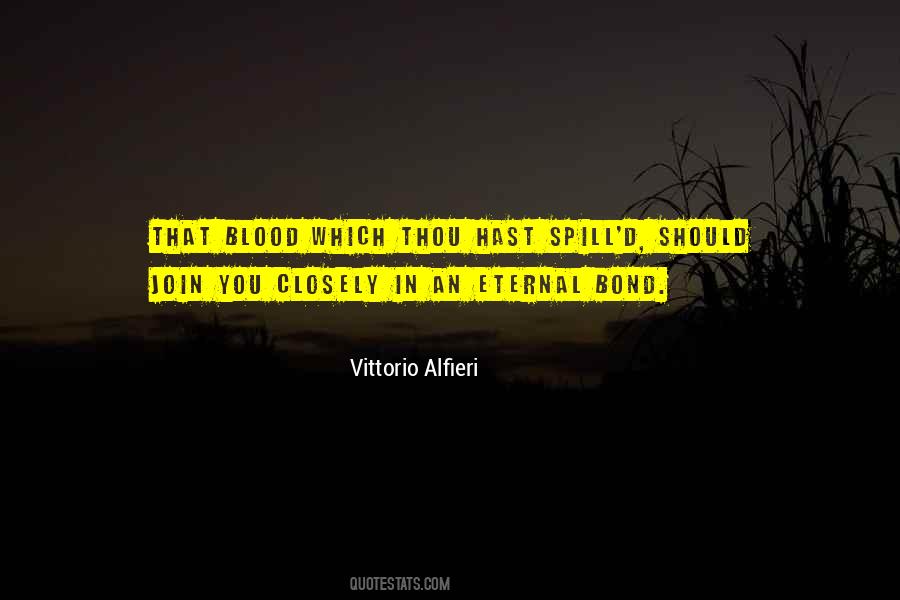Blood Which Quotes #514475
