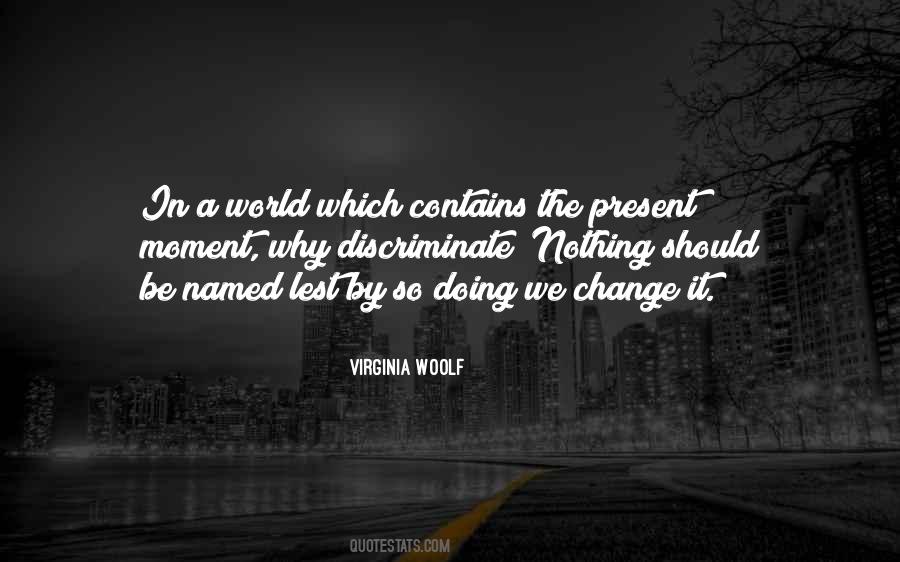 Quotes About A World #1778598