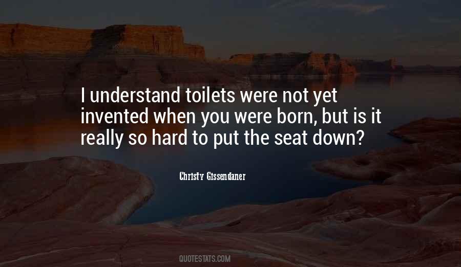 Quotes About Toilets #1141459