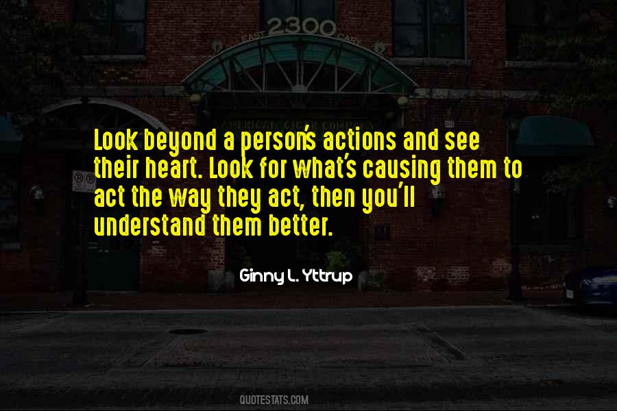 Quotes About A Person's Actions #1026963