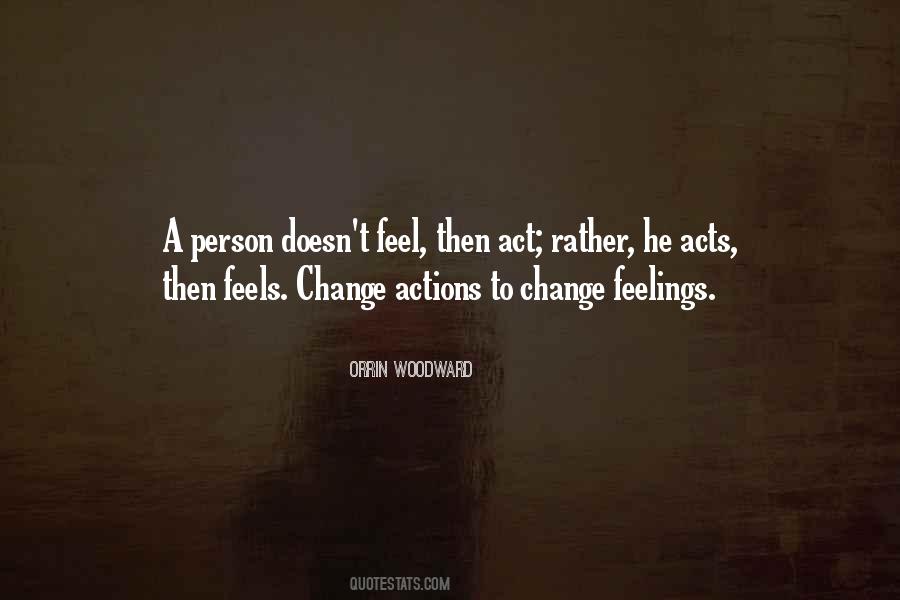 Quotes About A Person's Actions #1251806