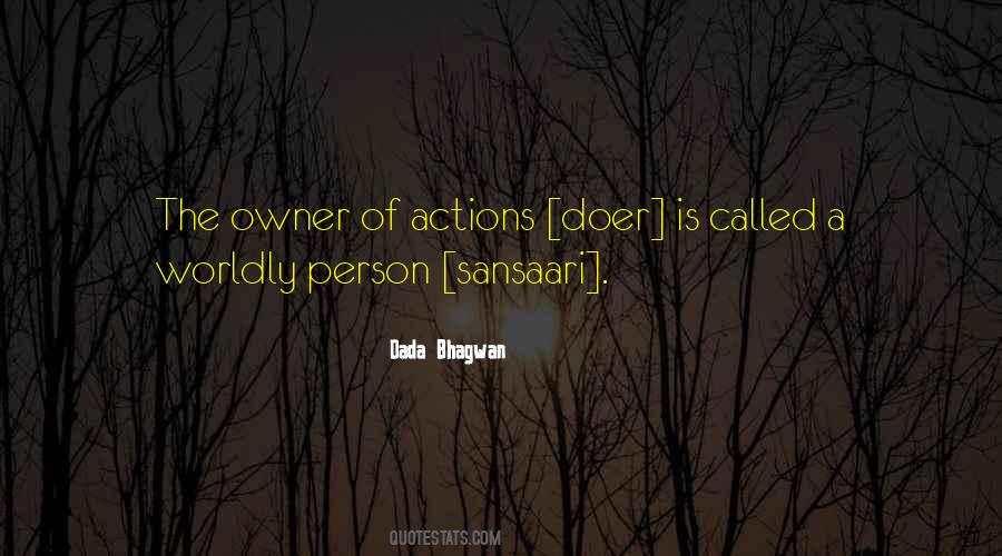 Quotes About A Person's Actions #1499677