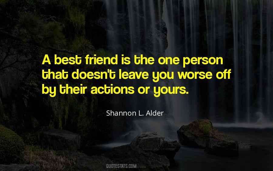 Quotes About A Person's Actions #331113