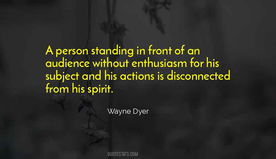 Quotes About A Person's Actions #566795