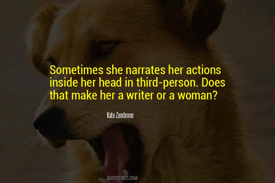 Quotes About A Person's Actions #668233