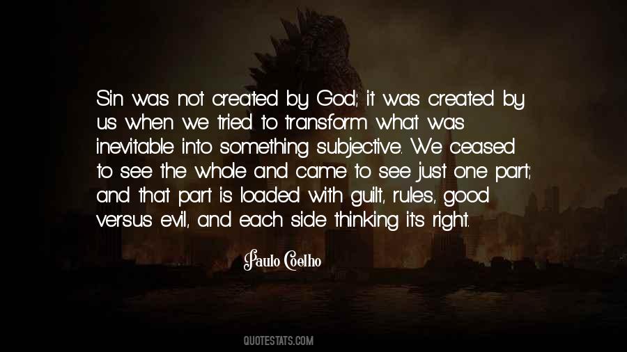 Quotes About Good Versus Evil #1310249