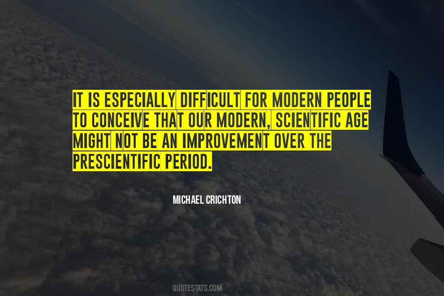 Modern People Quotes #1285505
