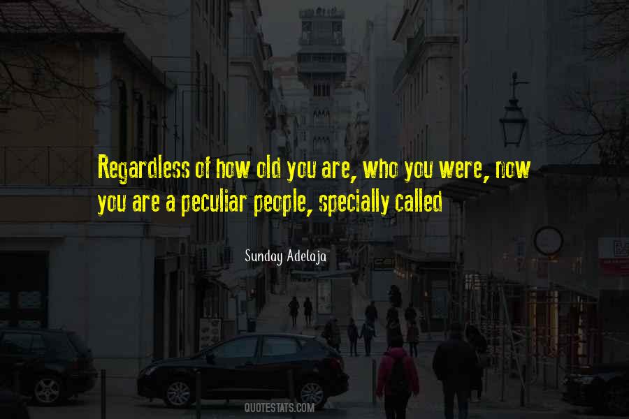 Quotes About Old You #1740519