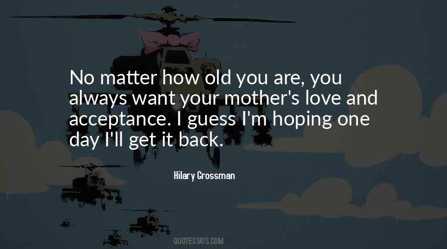 Quotes About Old You #1793604