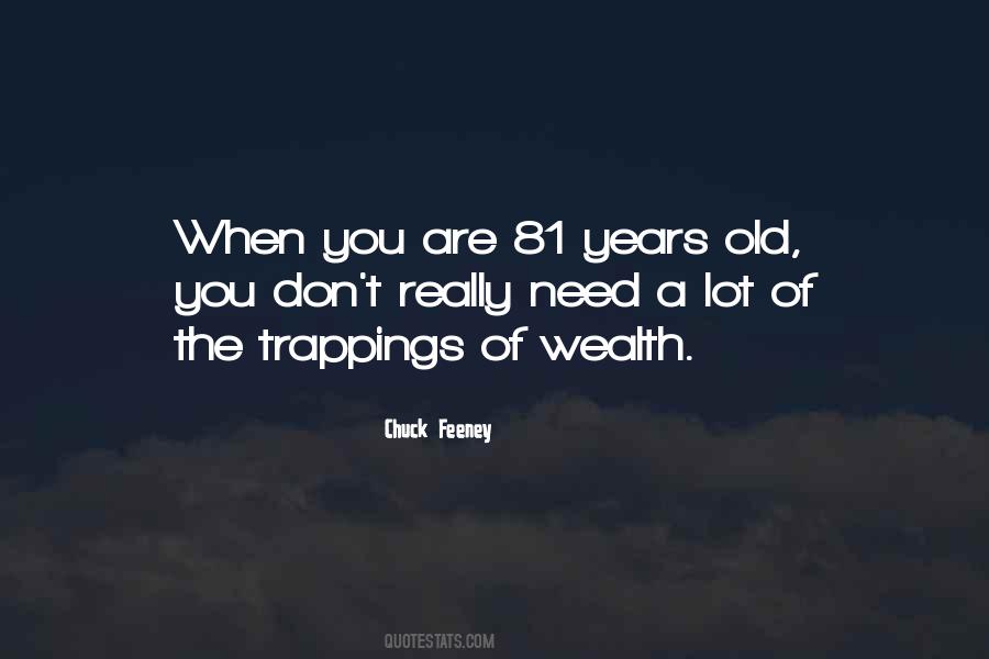 Quotes About Old You #1841654