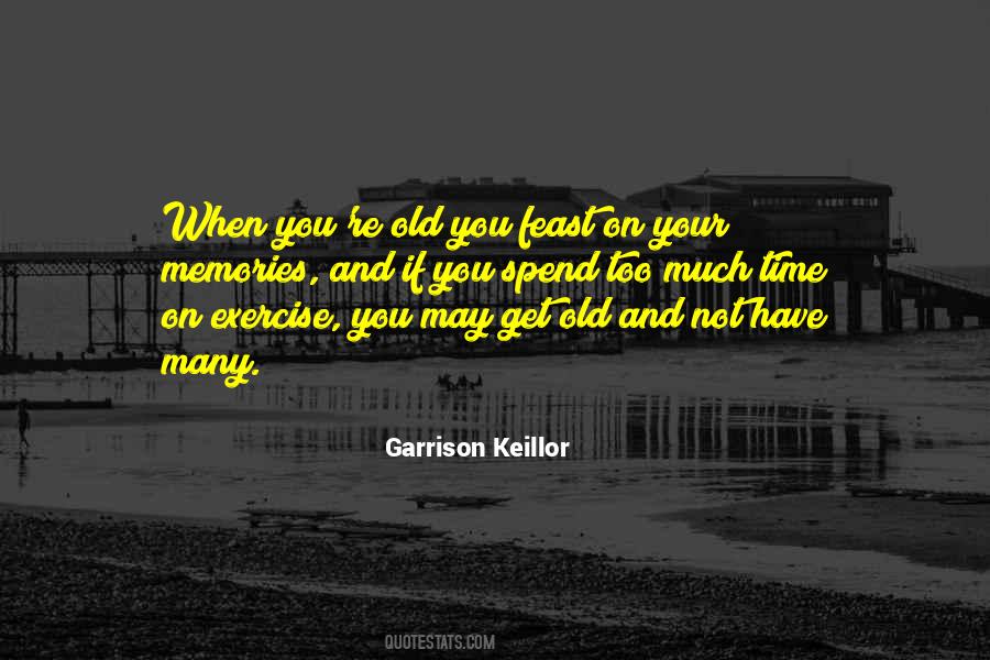Quotes About Old You #1872123