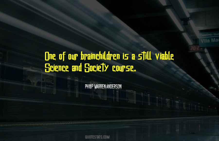 Quotes About Science And Society #1609808