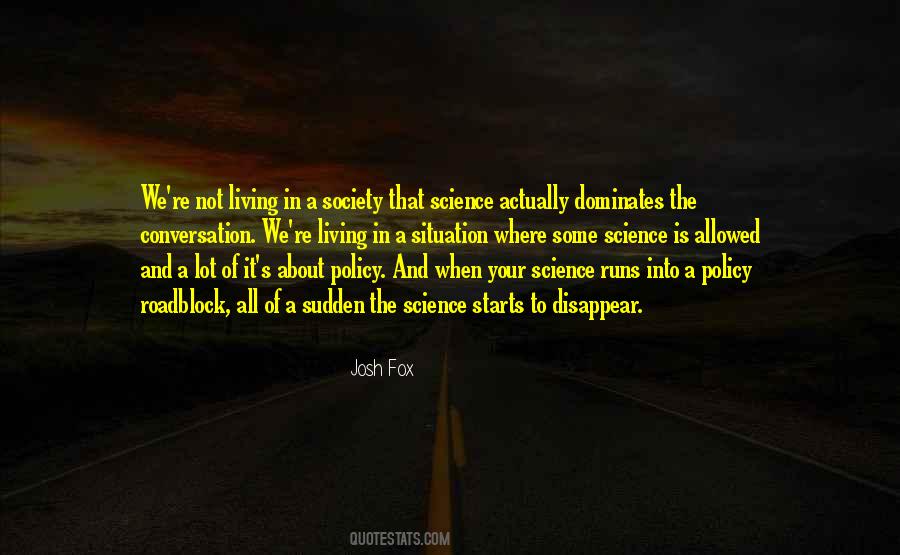 Quotes About Science And Society #299604