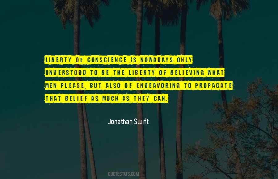 Liberty Of Conscience Quotes #759063
