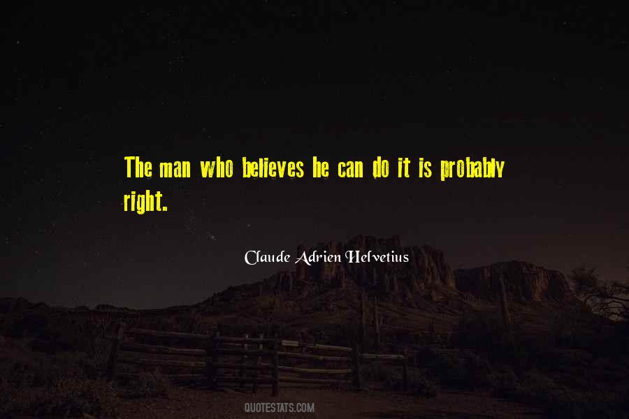 Adrien Helvetius Quotes #1183816